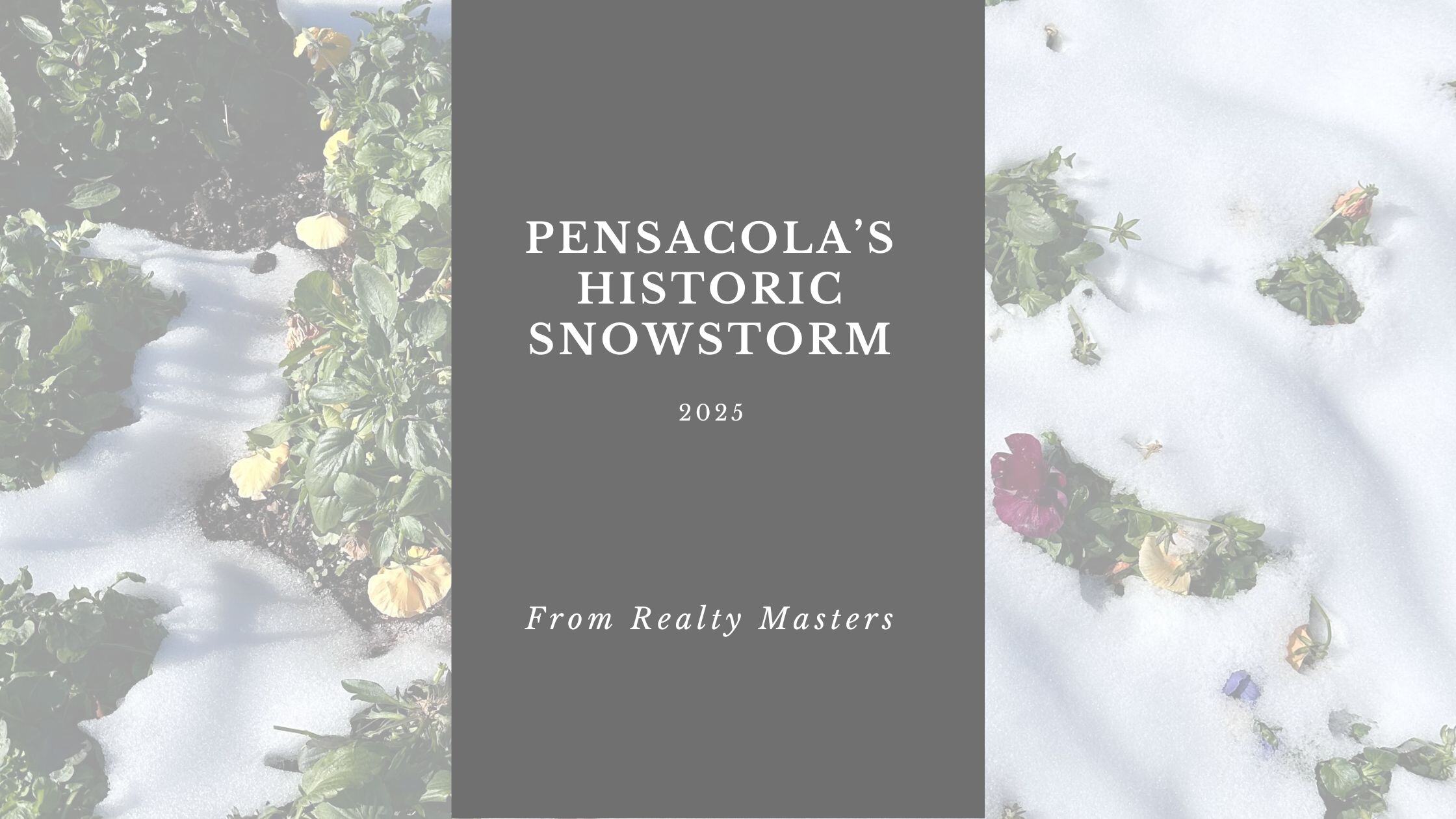 Pensacola’s Historic Snowstorm: A Once-in-a-Lifetime Event